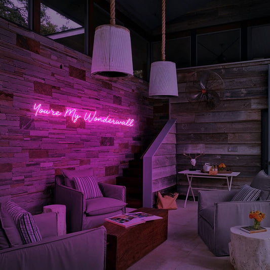 You're My Wonderwall Neon Sign
