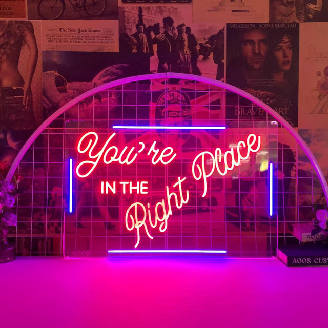 You're in The Right Place LED Neon Sign light up sign